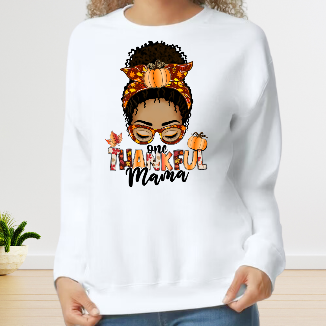 Custom One Thankful Mama Sweatshirt with Messy Bun Afro Puff